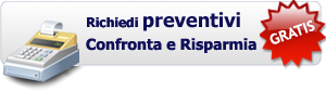 RICHIEDI PREVENTIVI. Confronta e risparmia.